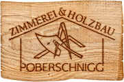 Holzbau / Zimmerei Poberschnigg